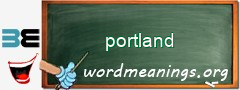 WordMeaning blackboard for portland